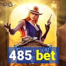 485 bet